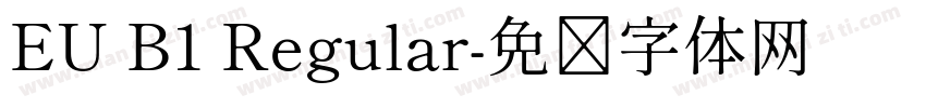 EU B1 Regular字体转换